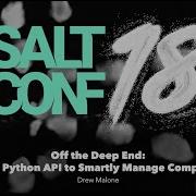 Off The Deep End Using The Python API To Smartly Manage Complex Tasks