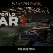 Relive The Battlefield WWI Weapon Pack For Unreal Unity