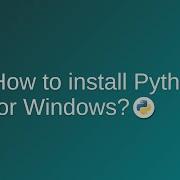 How To Install Python 3 8 10 Install Python On Windows 7 32 Bit 64 Bit