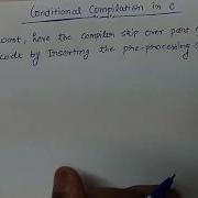 C Preprocessor Conditional Compilation 5 10