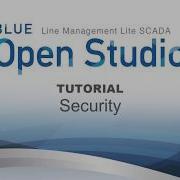 BLUE Open Studio Tutorial 27 Security