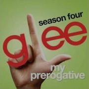 My Prerogative Glee Cast