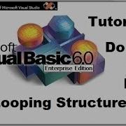 Looping Structure In Visual Basic Do While Loop Tutorial 25