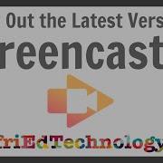 Getting Started With The New 2020 Version Of Screencastify