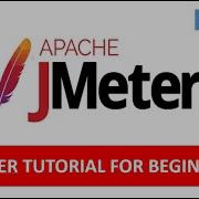 JMeter Tutorial For Beginners