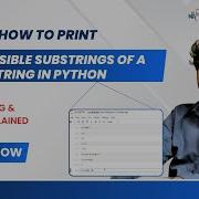 How To Print All Possible Substrings Of A String In Python String Slicing Indexing Naresh IT