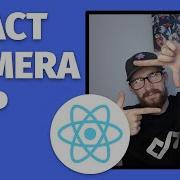 Build A CAMERA APP In REACT JS Easy Tutorial