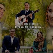 Tirkieş Mätnazarow Täsir Edip Bilmänir