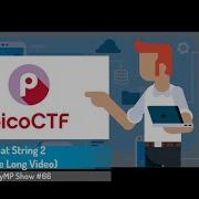SaturdayMP Show 66 PicoCTF Format String 2 Solved In One Long Video