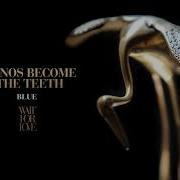 Pianos Become The Teeth Blue Full Album Stream