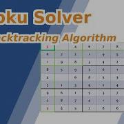 Sudoku Solver With Backtracking Algorithm In Python Part 1 Discussion