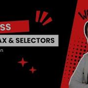 Tutorial 2 CSS Syntax Selectors Explained Beginner Friendly CSS