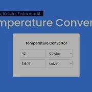 How To Make A Temperature Converter With Html Css And JavaScript Celcius Kelvin Fahrenheit