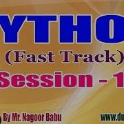 PYTHON Fast Track Tutorials Session 13 By Mr Nagoor Babu On 13 12 2019 3 PM