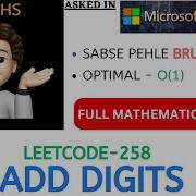 Add Digits With Proof MICROSOFT ADOBE Leetcode 258 Live Code Explanation
