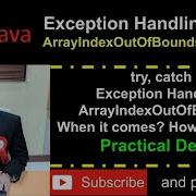 Java Exception Handling Part 2 ArrayIndexOutOfBoundsException With Practical Demonstrations