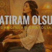 Hatıram Olsun Anatolian Rock Revise Psychedelic Version