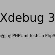Xdebug 3 Debugging Unit Tests With PhpStorm