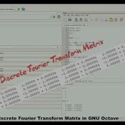 HowTo Discrete Fourier Transform Matrix In GNU Octave