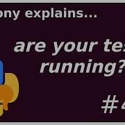 Are Your Python Tests Even Running Intermediate Anthony Explains 438