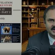 ENG Session 12 Daniel Chapter 7 Part 2 Daniel Revelation Prophetic Series Dr John Reddy