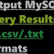 Output MySQL Query Results To Csv Format