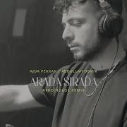 Ajda Pekkan Arada Sırada Abdullah Demir Remix Afrohouse