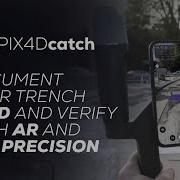 Pix4D Smartphone Based Trench 3D Modeling AR Documentation