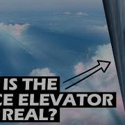 Are We Building A Space Elevator