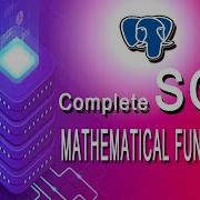 SQL Mathemetical Functions PostgreSQL Tutorial For Beginners Harisystems