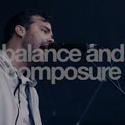 Balance And Composure Outbreak Fest 2024