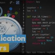 Blender Python Tutorial Application Timers Learn Python For Beginners