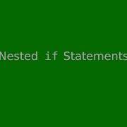 Chapter 3 Nested If Statements