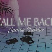 James Charles Call Me Back Lyrics