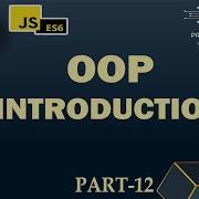 12 JavaScript OOP Introduction Introduction To Object Oriented Programing JS Hindi Urdu