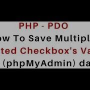 PHP Save Multiple Checkbox Values Mysql Phpmyadmin Using Pdo