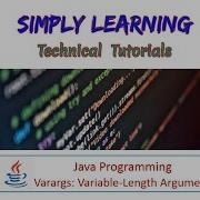 Varargs Variable Length Argument