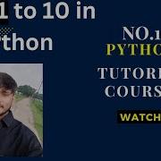 Python Program To Print First 10 Natural Numbers