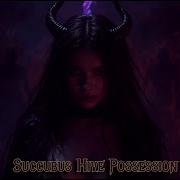 Succubus Possession HFO Dream Encounter