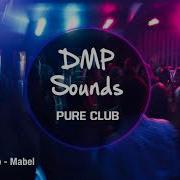 Mabel Don T Call Me Up AZ2A Remix