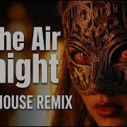 In The Air Tonight Phil Collins Afro House Remix Tribal Mood