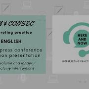 Simultaneous Consecutive Interpreting Practice EN Artist S Press Conference