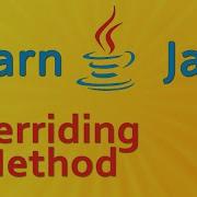 Learning Java Overriding A Method