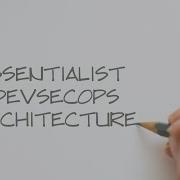 Building An Essentialist DevSecOps Architecture