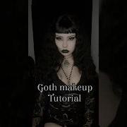 Goth Makeup Tutorial Makeup Products Details Will Be In The Description Goth Tradgoth