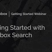 Getting Started With Mapbox Search