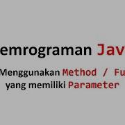 Cara Menggunakan Method Fungsi Yang Memiliki Parameter