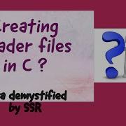 Creating Your Own Header Files In C How
