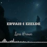 Ervah ı Ezelde