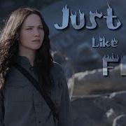 Katniss Everdeen Just Like Fire